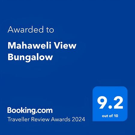Mahaweli View Bungalow Kandy Dış mekan fotoğraf